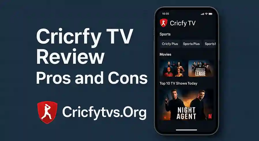 Cricfy TV Review Pros and Cons